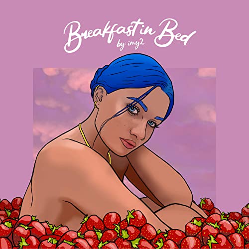 IMY2-BreakfastinBed-HEG-Entertainment-Band-Releases